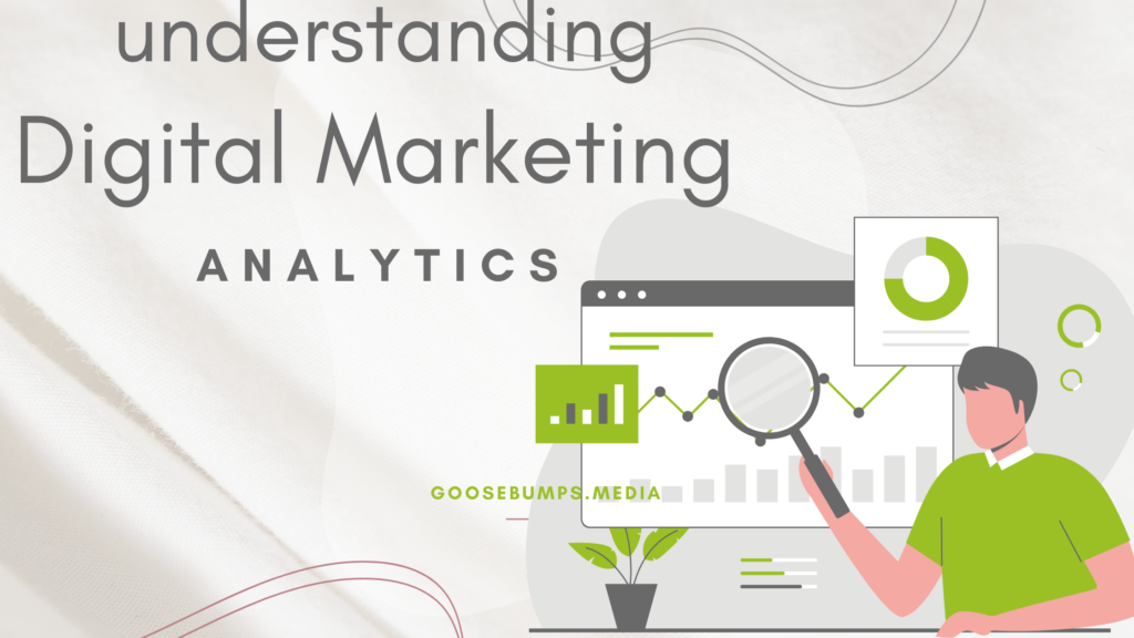 Understanding Digital Marketing Analytics