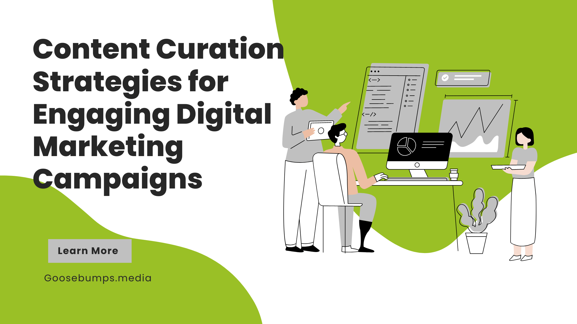 Content Curation Strategies for Engaging Digital Marketing Campaigns