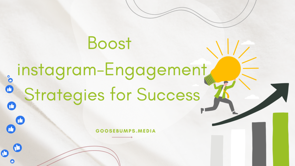 Boost instagram-Engagement: Strategies for Success